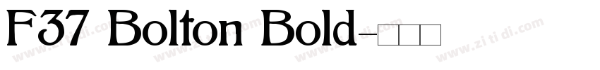 F37 Bolton Bold字体转换